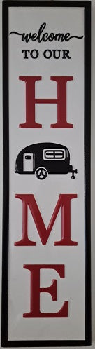Welcome To Our Caravan Home Wall Sign