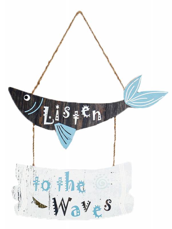 Listen to the Waves Sign