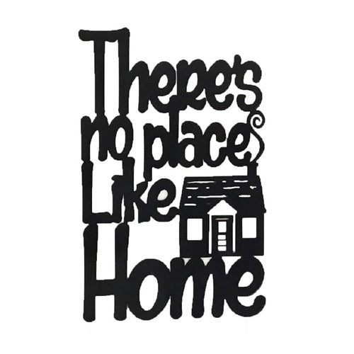 No Place Like Home Wall Sign